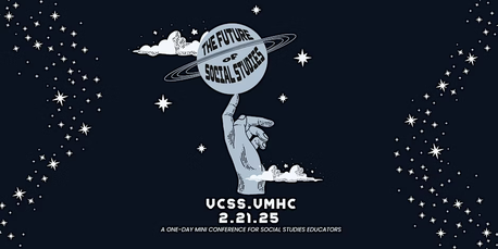 Virginia Council for the Social Studies Summit: The Future of Social Studies